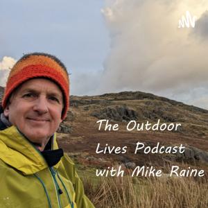 Outdoor Lives by Mike Raine