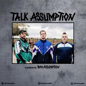 Talk Assumption - Musik ganz nah by Bad Assumption