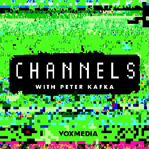 Channels with Peter Kafka