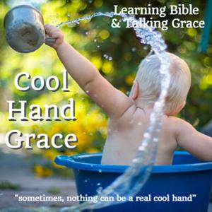 Cool Hand Grace