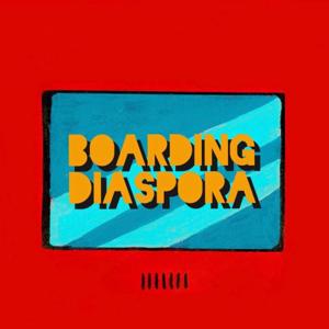 Diaspora Express Presents: Boarding Diaspora