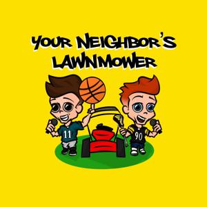 Your Neighbor's Lawnmower