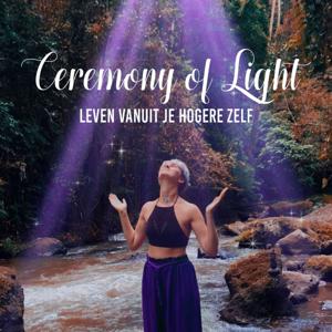 Ceremony of Light