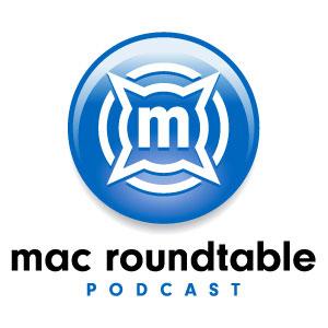 Mac Roundtable Podcast