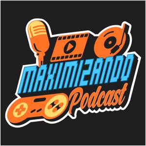 Maximizando Podcast