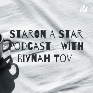 ✴️Star❇️On A Star✳️ Podcast 
 ✴️ With Biynah Tov