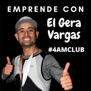 Emprende Con El Gera Vargas