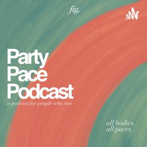 Party Pace Podcast.