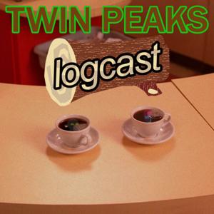 The Wonderful & Strange Twin Peaks Logcast by Snake Eye Dreams