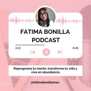 Fatima Bonilla Podcast