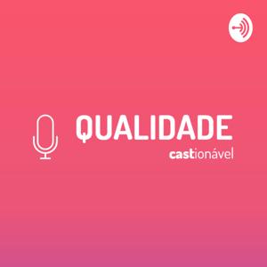 Qualidade Castionável