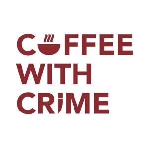 COFFEE with CRIME by COFFEE with CRIME