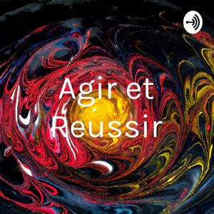 Agir et Reussir