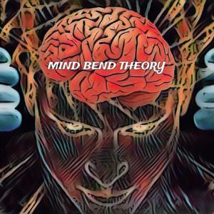 Mind Bend Theory