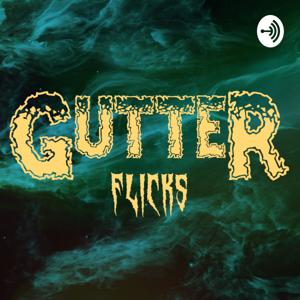 Gutter Flicks