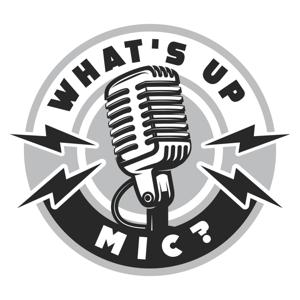 What's Up Mic