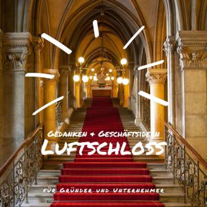 Luftschloss - Gedanken & Geschäftsideen