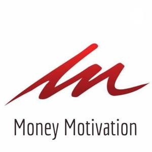 Money Motivation