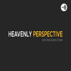 Heavenly Perspective