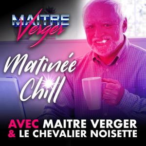 Matinée Chill