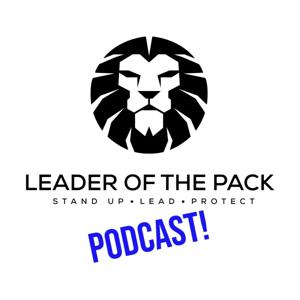 Leader of the Pack STANDUP | LEAD | PROTECT