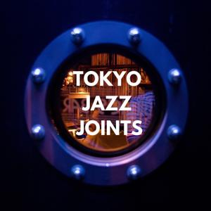 TOKYO JAZZ JOINTS