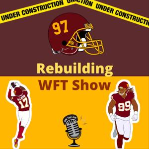 RebuildingWFT Show