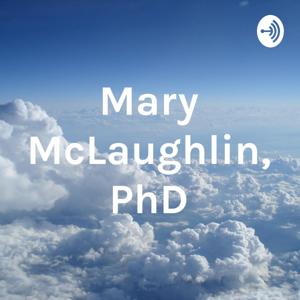 Mary McLaughlin, PhD