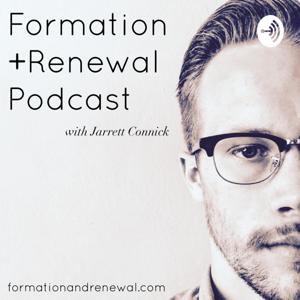 Formation and Renewal Podcast