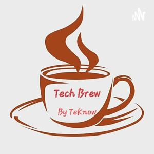 Tech Brew by TeKnow