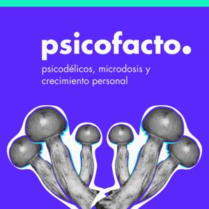 Psicofacto Podcast