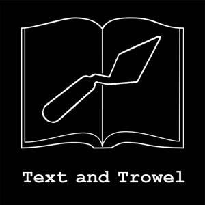 Text and Trowel