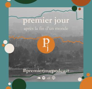Premier Jour Après la Fin d'un Monde