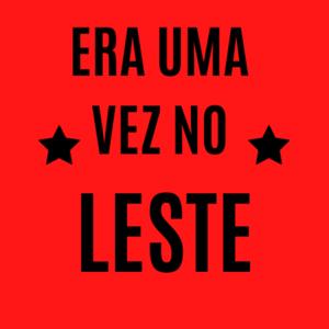 Era uma vez no leste