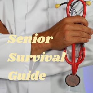 Senior Survival Guide