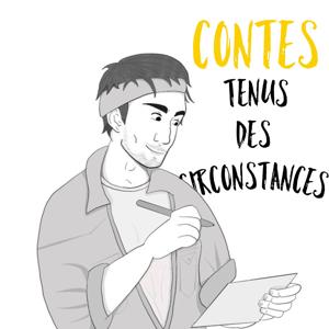 Contes tenus des circonstances