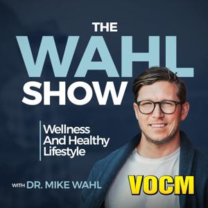 The Wahl Show by Stingray Podcast Network