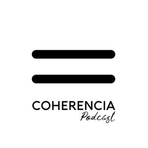 Coherencia Podcast