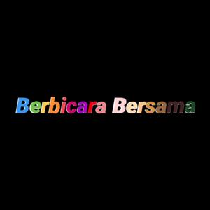 Berbicara Bersama