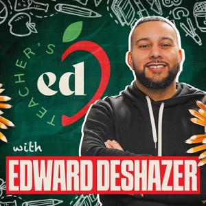 Teacher's Ed with Edward DeShazer