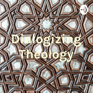 Dialogizing Theology