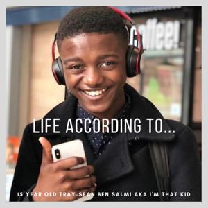 Life According To Tray-Sean