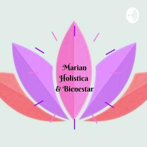 Marian Holistica -Meditaciones - Mariana Auchterlonie