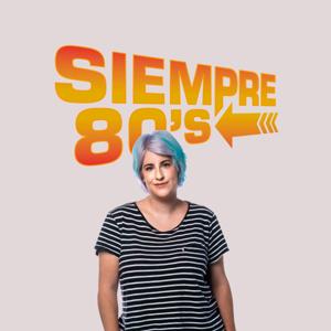 Siempre 80's by KISS FM