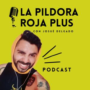 La Pildora Roja Plus 