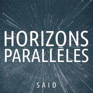 Horizons parallèles