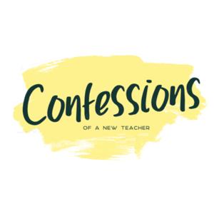 Confessions of a New Teacher