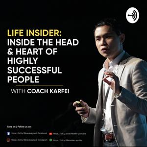 Life Insider Show with Coach KarFei