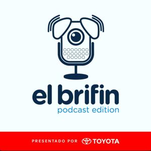 El Brifin: Podcast Edition by El Brifin