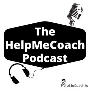 The Help Me Coach Podcast
